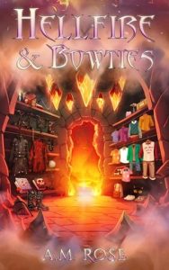 Hellfire&Bowties by A. M. Rose EPUB & PDF