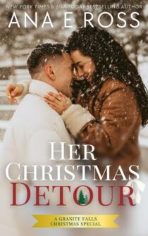 Her Christmas Detour by Ana E Ross