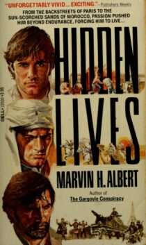 Hidden Lives by Marvin H. Albert