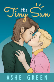 His Tiny Sun by Ashe Green