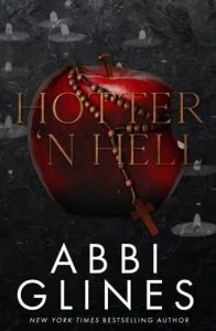 Hotter ‘N Hell by Abbi Glines EPUB & PDF