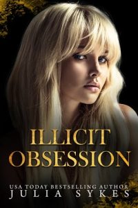 Illicit Obsession by Julia Sykes EPUB & PDF
