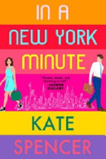 In a New York Minute by Spencer, Kate