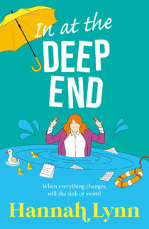 In at the Deep End by Hannah Lynn
