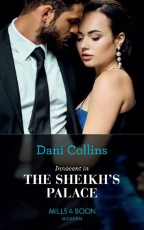 Innocent In The Sheikh's Palace by Dani Collins