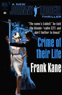 Crime of Their Life by Frank Kane