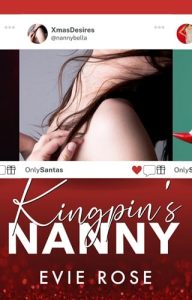 Kingpin’s Nanny by Evie Rose EPUB & PDF