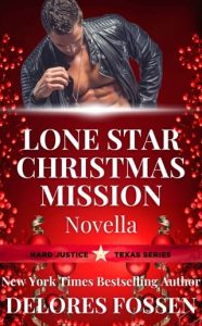 Lone Star Christmas Mission by Delores Fossen EPUB & PDF