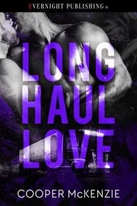 Long Haul Love by Cooper Mckenzie EPUB & PDF