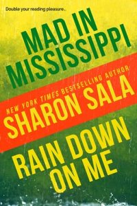 Mad in Mississippi and Rain Down on Me by Sharon Sala EPUB & PDF