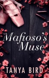 Mafioso’s Muse by Tanya Bird EPUB & PDF