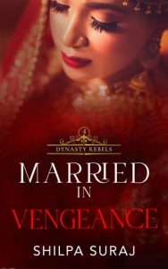 Married in Vengeance by Shilpa Suraj EPUB & PDF