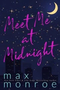 Meet Me at Midnight by Max Monroe EPUB & PDF