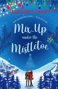 Mix-Up under the Mistletoe by Margaret Amatt EPUB & PDF