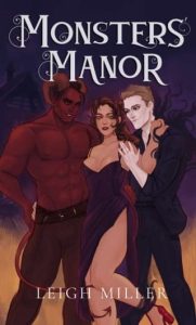 Monsters’ Manor by Leigh Miller EPUB & PDF