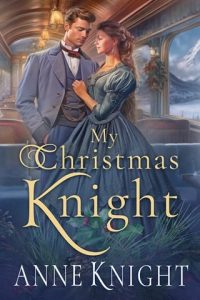 My Christmas Knight by Anne Knight EPUB & PDF