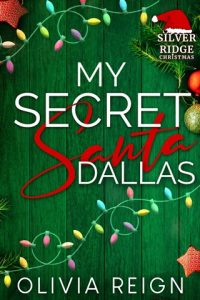 My Secret Santa Dallas by Olivia Reign EPUB & PDF