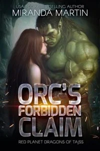 Orc’s Forbidden Claim by Miranda Martin EPUB & PDF