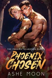 Phoenix Chosen #3 by Ashe Moon EPUB & PDF