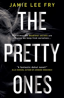 The Pretty Ones by Jamie Lee Fry