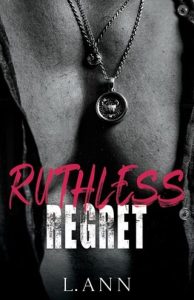 Ruthless Regret by L. Ann EPUB & PDF