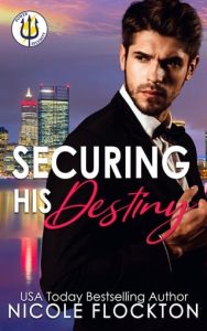 Securing His Destiny by Nicole Flockton EPUB & PDF