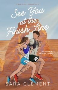 See You at the Finish Line by Sara Clement EPUB & PDF