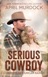 Serious Cowboy by April Murdock EPUB & PDF