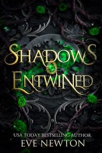 Shadows Entwined by Eve Newton EPUB & PDF