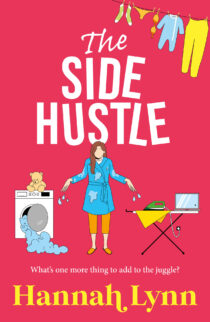 The Side Hustle by Hannah Lynn