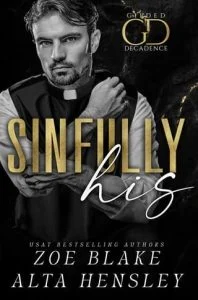 Sinfully His by Zoe Blake EPUB & PDF