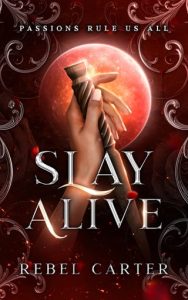 Slay Alive by Rebel Carter EPUB & PDF