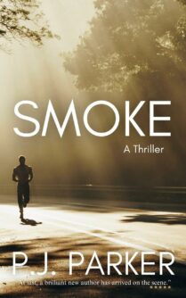 Smoke by P. J. Parker