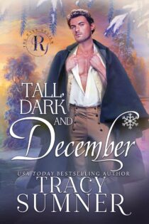 Tall, Dark and December by Tracy Sumner