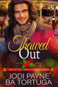 Thawed Out by Jodi Payne EPUB & PDF