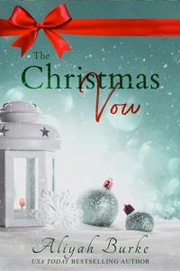 The Christmas Vow by Aliyah Burke EPUB & PDF