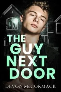 The Guy Next Door by Devon McCormack EPUB & PDF