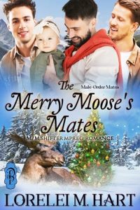 The Merry Moose’s Mates by Lorelei M. Hart EPUB & PDF