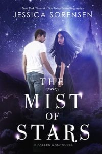 The Mist of Stars by Jessica Sorensen EPUB & PDF