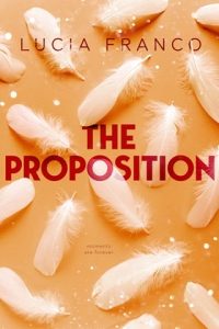 The Proposition by Lucia Franco EPUB & PDF