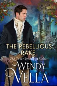 The Rebellious Rake by Wendy Vella EPUB & PDF