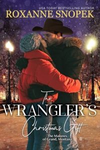 The Wrangler’s Christmas Gift by Roxanne Snopek EPUB & PDF