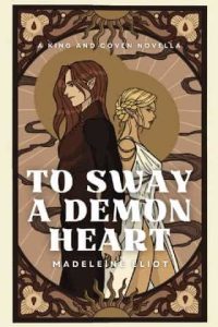 To Sway a Demon Heart by Madeleine Eliot EPUB & PDF