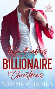 Twin Babies with the Billionaire for Christmas by Summer James EPUB & PDF