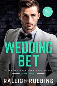 Wedding Bet by Raleigh Ruebins EPUB & PDF