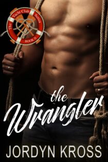 The Wrangler by Jordyn Kross