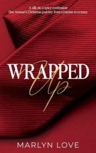 Wrapped Up by Marlyn Love EPUB & PDF