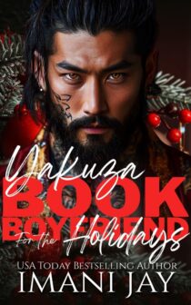 Yakuza Book Boyfriend For The Holidays by Imani Jay