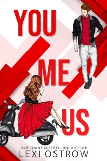 You. Me. Us by Lexi Ostrow