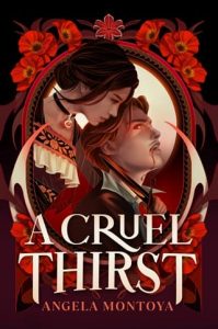 A Cruel Thirst by Angela Montoya EPUB & PDF